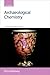 Archaeological Chemistry