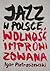 Jazz W Polsce by Igor Pietraszewski
