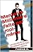 Mentalité Millionaire faite par moi-même: Les secrets du succès des millionnaires faits par eux-mêmes (French Edition)