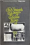 Do Androids Dream of Electric Sheep? by Philip K. Dick