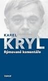 Rýmované komentáře by Karel Kryl