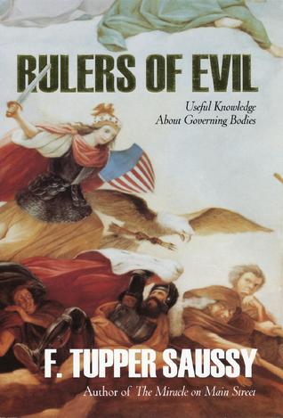 Rulers of Evil: Useful Knowledge about Governing Bodies (Hardcover)