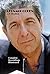 Leonard Cohen: Complete Recordings Illustrated (Essential Discographies Book 32)