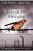 Man's Search for Meaning by Viktor E. Frankl Man's Search for Meaning by Viktor E. Frankl