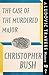 The Case of the Murdered Major: A Ludovic Travers Mystery