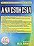 Anaesthesia by M.S. Bhatia
