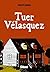 Tuer Velasquez (Glénat Quebec) (French Edition)