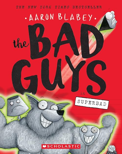Superbad (The Bad Guys #8)