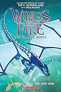 The Lost Heir (Wings of Fire Graphic Novel, #2) 