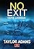 No Exit: Χωρίς διέξοδο