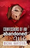 Confessions of an Abandoned Wife Confessions of an Abandoned Wife