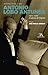 Entrevistas com António Lobo Antunes -1979-2007: Confissões do Trapeiro