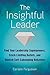 The Insightful Leader: Find...
