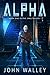 Alpha (Jaro Trilogy #1)