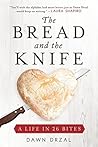 The Bread and the Knife by Dawn Drzal