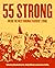 55 Strong: Inside the West ...