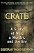 The Crate: A Story Of War, ...