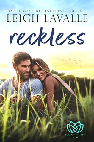 Reckless (Yoga in the City #2)