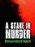A Stake In Murder