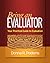 Being an Evaluator: Your Practical Guide to Evaluation
