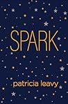 Spark by Patricia Leavy