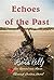 Echoes of the Past by Riona Kelly
