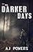 Darker Days