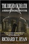 The Druid of Death: A Sherlock Holmes Adventure
