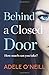 Behind a Closed Door
