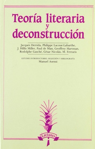Teoria literaria y deconstrucción