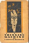 The Thinking Machine by C. Judson Herrick