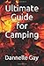 Ultimate Guide for Camping