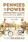 Pennies to Power by Tom Graneau Pennies to Power by Tom Graneau