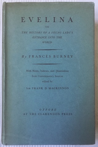 Evelina; Or, the History of a Young Lady’s Entrance Into the World