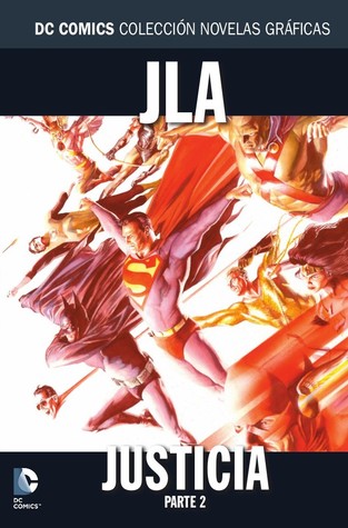 JLA: Justicia, Parte 2 (DC Comics: Colección Novelas Gráficas, #49)