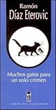 Muchos Gatos Para...