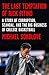 The Last Temptation of Rick Pitino: A Story of Corruption, Scandal, and the Big Business of College Basketball