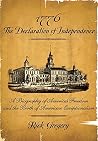 1776: The Declaration of Independence 1776: The Declaration of Independence