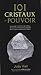 101 cristaux de pouvoir
