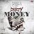 Dirty Money by Ashley  Antoinette