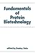 Fundamentals of Protein Bio...