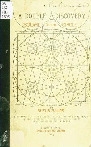 A Double Discovery: The Square of the Circle (Unknown Binding)