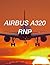 AIRBUS A320 RNP by Fernando Rodríguez