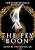 The Fey Boon (The Usurpers ...