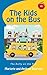 The Bully on the Bus (The K...