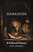 Darkness: A Cultural History