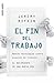 El fin del trabajo: Nuevas tecnologías contra puestos de trabajo: el nacimiento de una nueva era