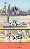 If She Dares (An Emerald City Romance #1.5)