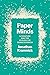 Paper Minds: Literature and...