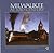 Milwaukee at Mid-Century by Milwaukee County Historical...